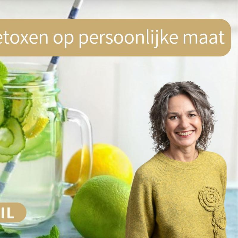 Workshop detoxen persoonlijk op maat