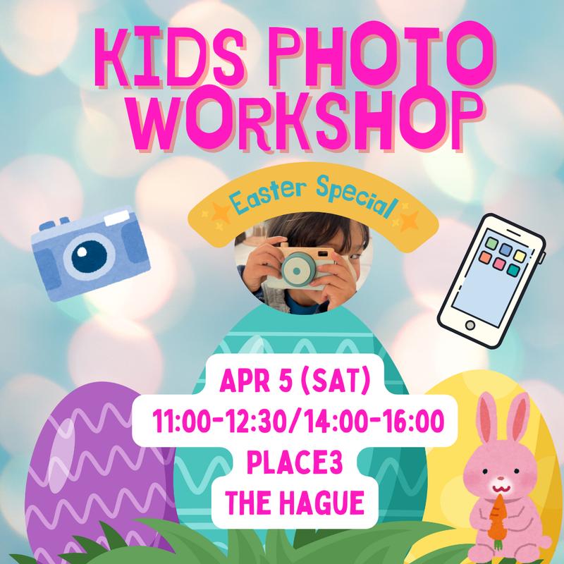 📸✨ KIDS PHOTO WORKSHOP Easter Special🐰🌸