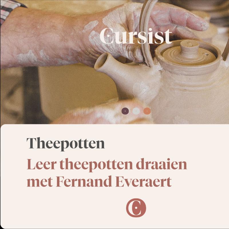 Online cursus - Theepotten draaien