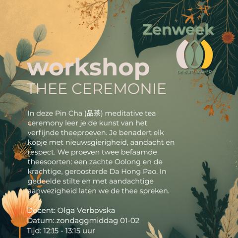 Theeceremonie - Zenweek De Buitenkamer